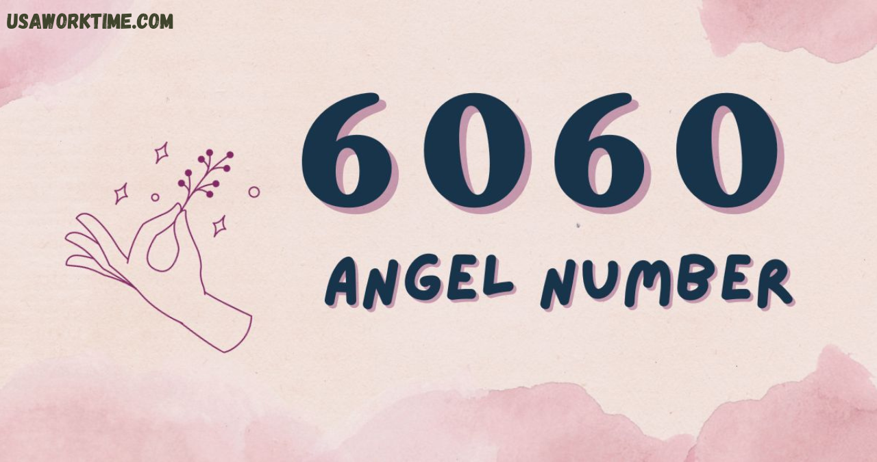 6060 angel number