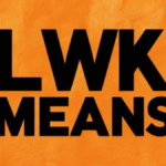 lwk meaning